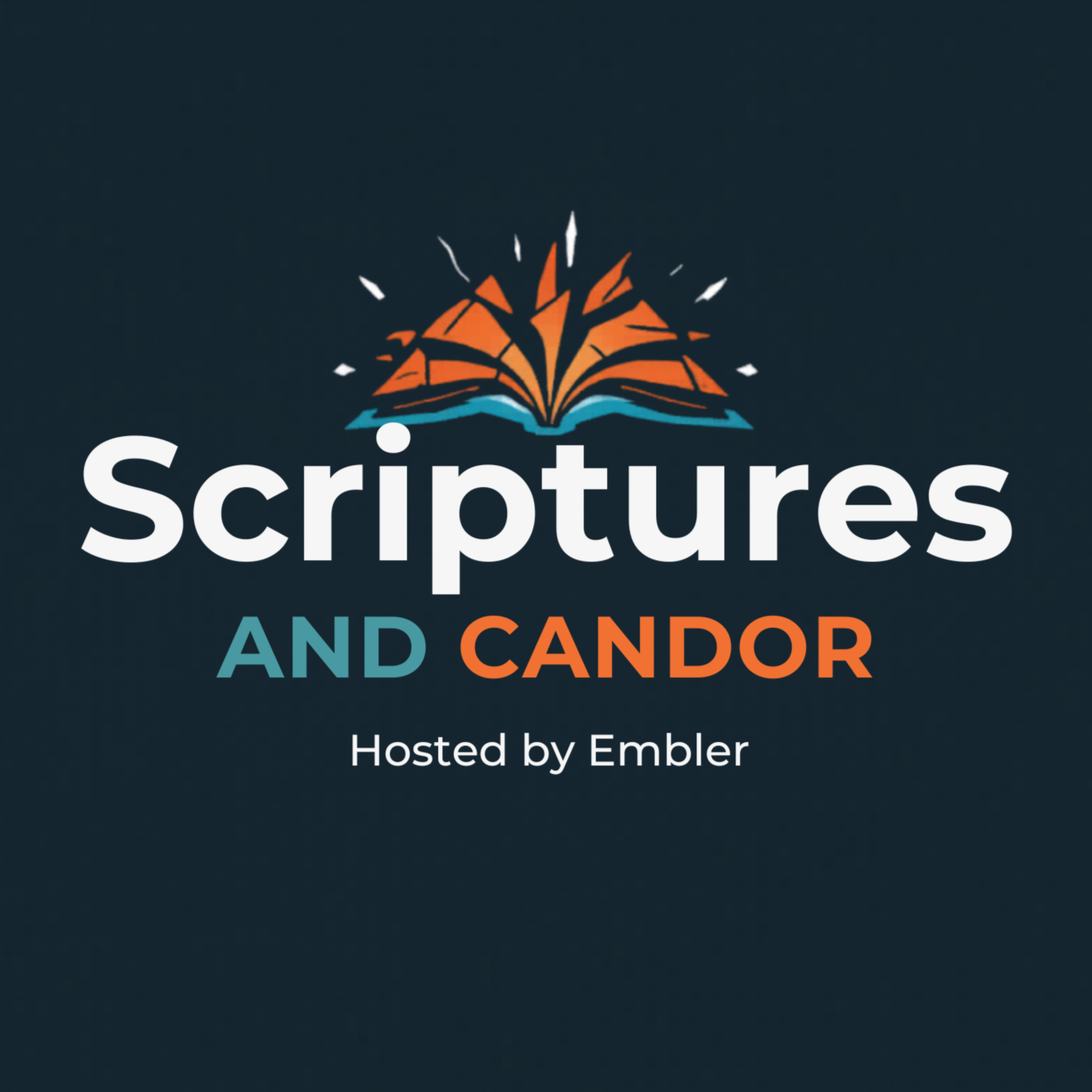 Scriptures and Candor: Candid Faith Conversations Overcoming Christian Doubt (Bible)